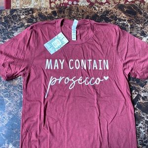 NWT May Contain prosecco shirt size S